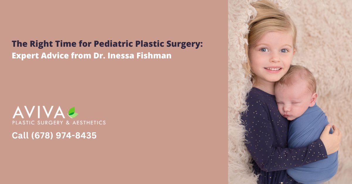 The Right Time for Pediatric Plastic Surgery: