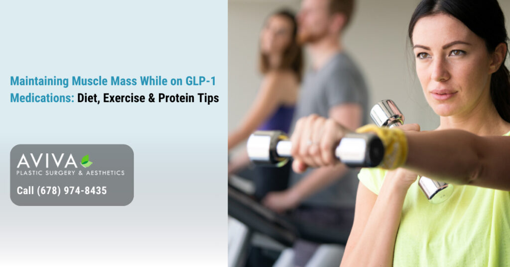how to maintain muscle mass on glp 1 Maintaining Muscle Mass While on GLP-1 Medications: Diet, Exercise &  Protein Tips