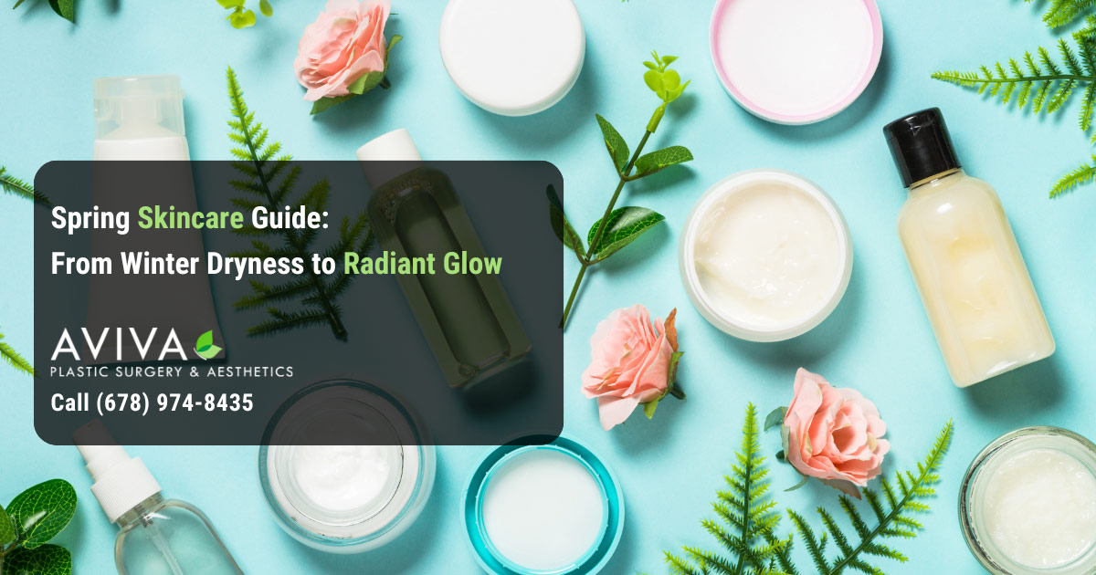 Spring Skincare Guide: From Winter Dryness to Radiant Glow