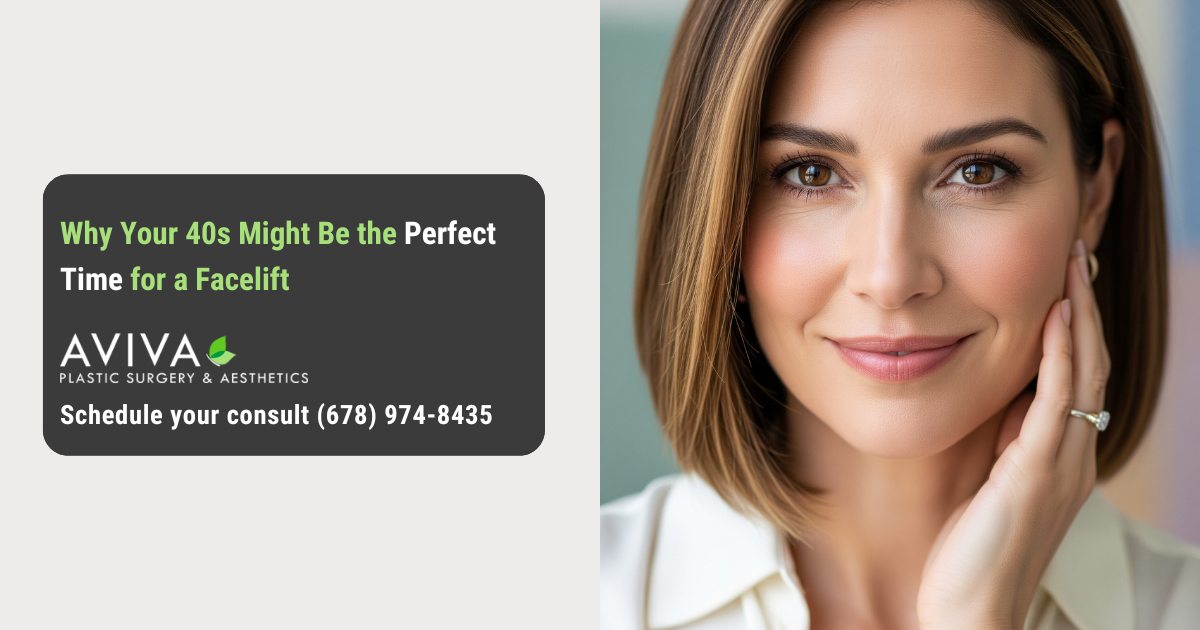 Why Your 40s Might Be the Perfect Time for a Facelift