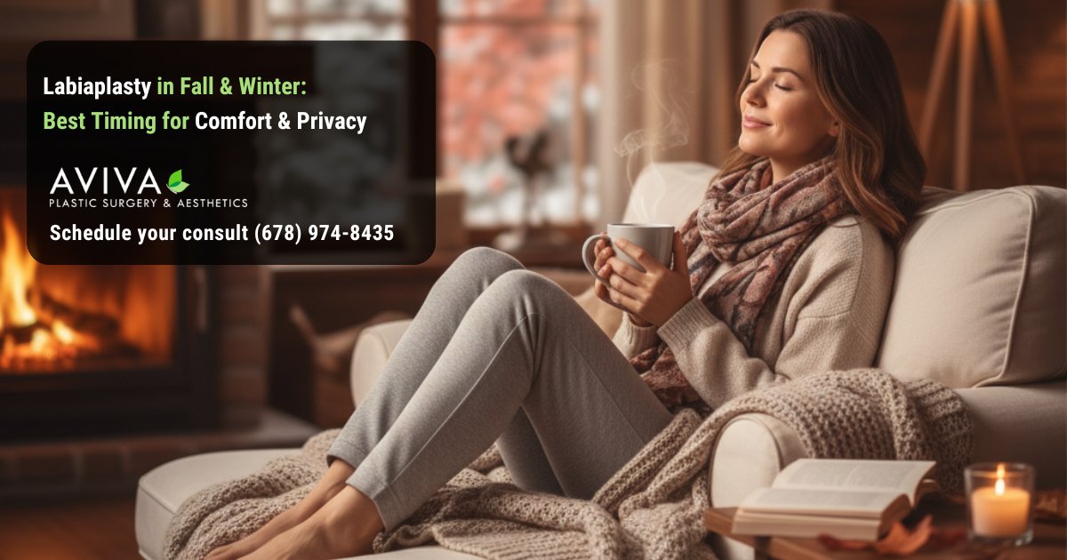 Labiaplasty in Fall & Winter – Best Timing for Comfort & Privacy