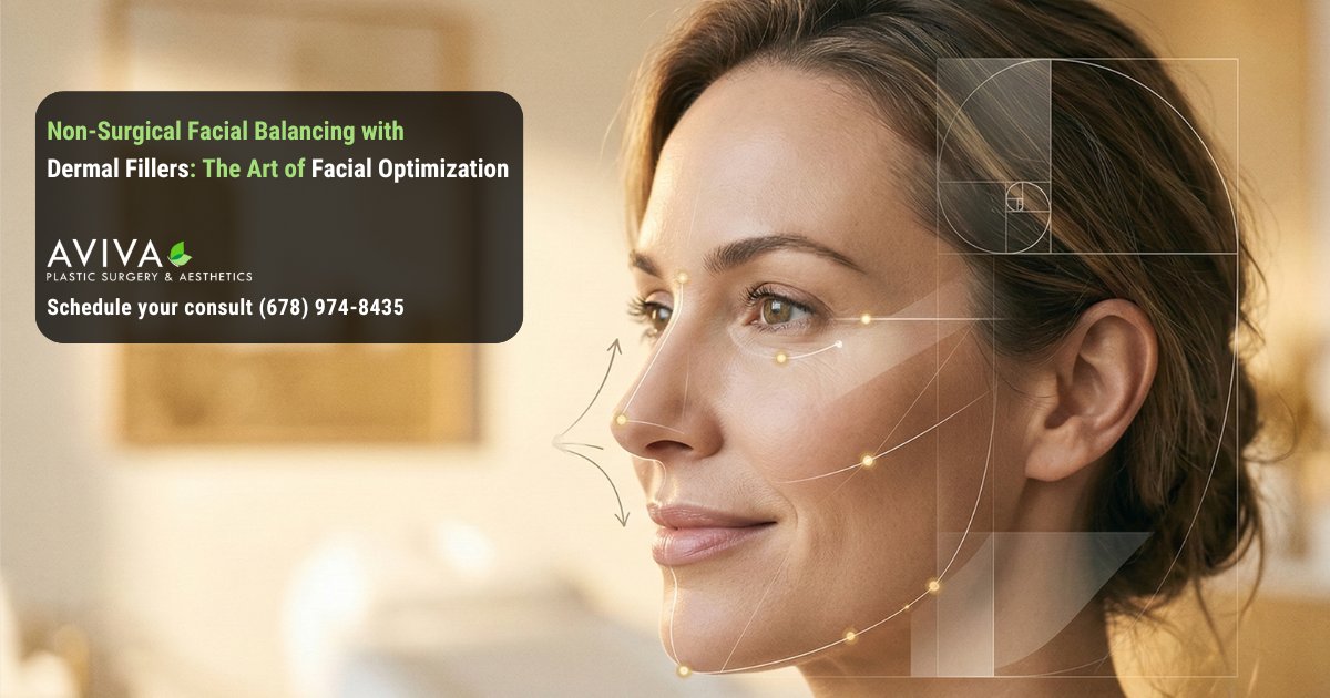 Non-Surgical Facial Balancing with Dermal Fillers: The Art of Facial Optimization