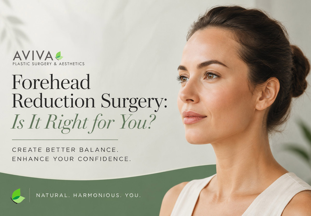 Forehead reduction surgery Atlanta: forehead reduction for facial balance by Dr. Inessa Fishman MD of Aviva Plastic Surgery