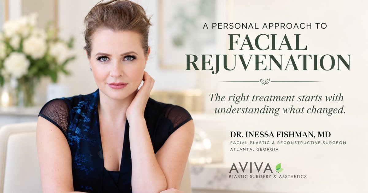 Dr. Inessa Fishman MD facial plastic and reconstructive surgeon Atlanta Georgia Aviva Plastic Surgery personal approach to facial rejuvenation